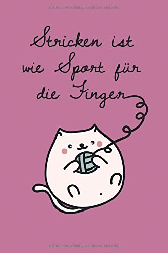 Stricken ist wie Sport für die Finger: 120 karierte Seiten DIN A5 I Notizbuch für Wolle Handarbeit Fans Ideen Geschenk book