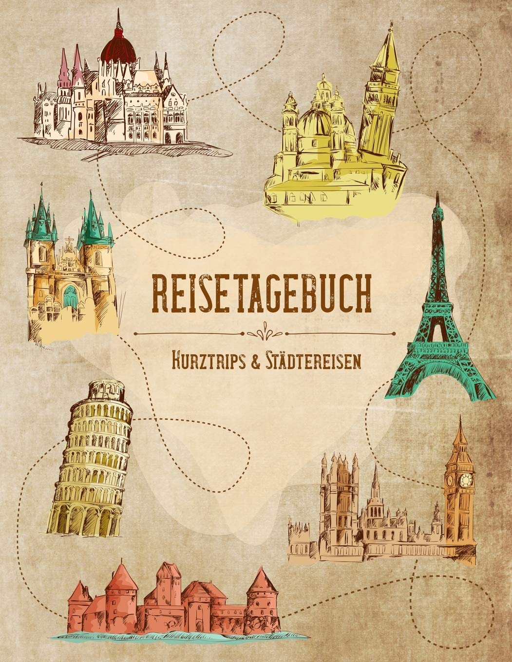 Reisetagebuch - Kurztrips & Städtereisen: Logbuch für Urlaubserinnerungen & Erinnerungsalbum, schönes Geschenk für Reiselustige, Urlaubsbegeisterte, Reisende und Traveller, ca. DIN A4 Travel Guides