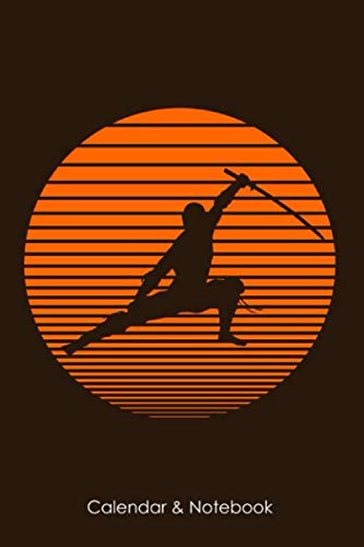 Calendar & Notebook: Ninja calendar for the year 2020 and notebook in one | 65 pages calendar and 35 pages notes | gift for Ninjas| 6x9 format (15,24 x 22,86 cm) book
