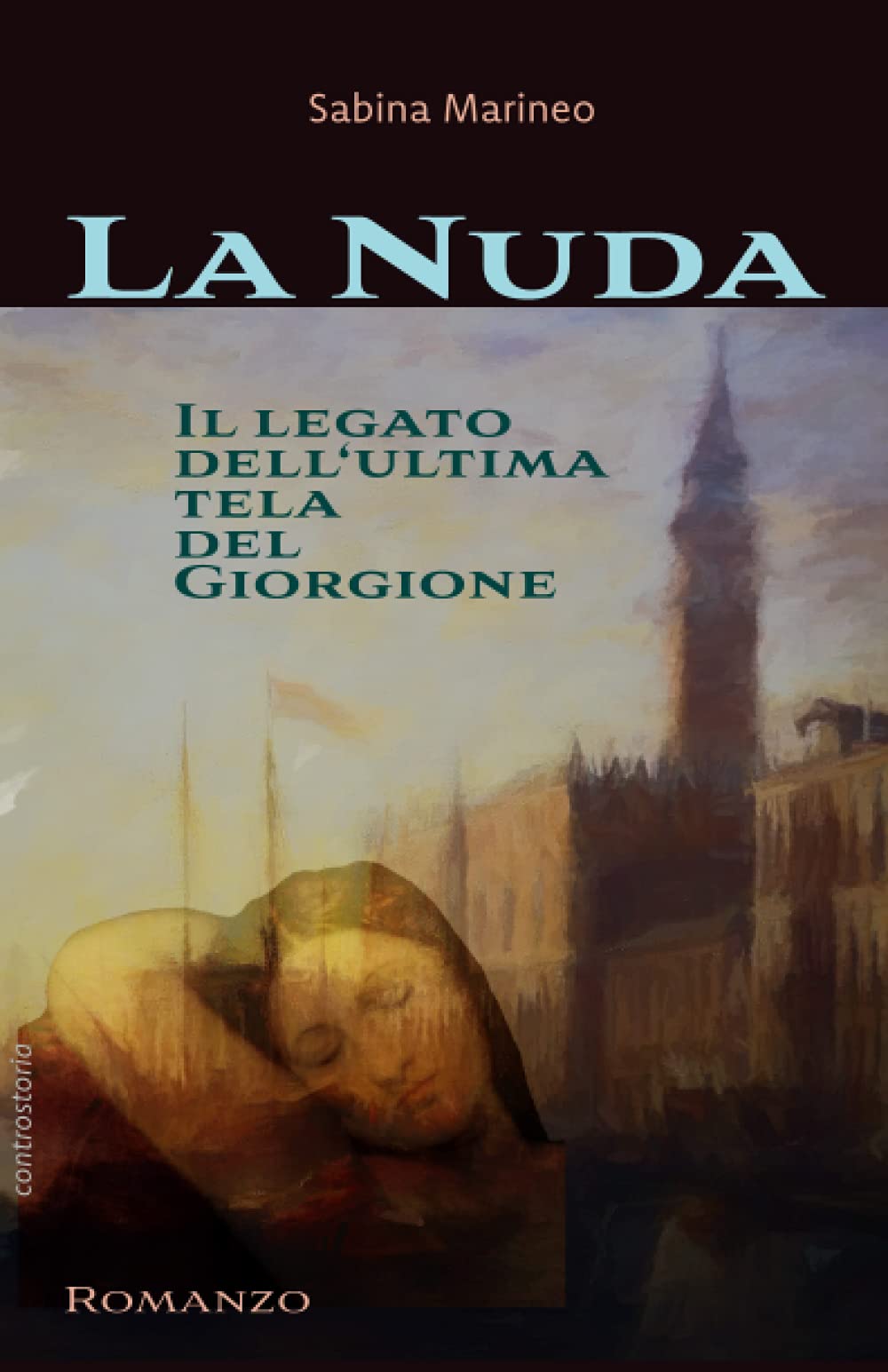 La Nuda: Il legato dell'ultima tela del Giorgione Historical Fiction