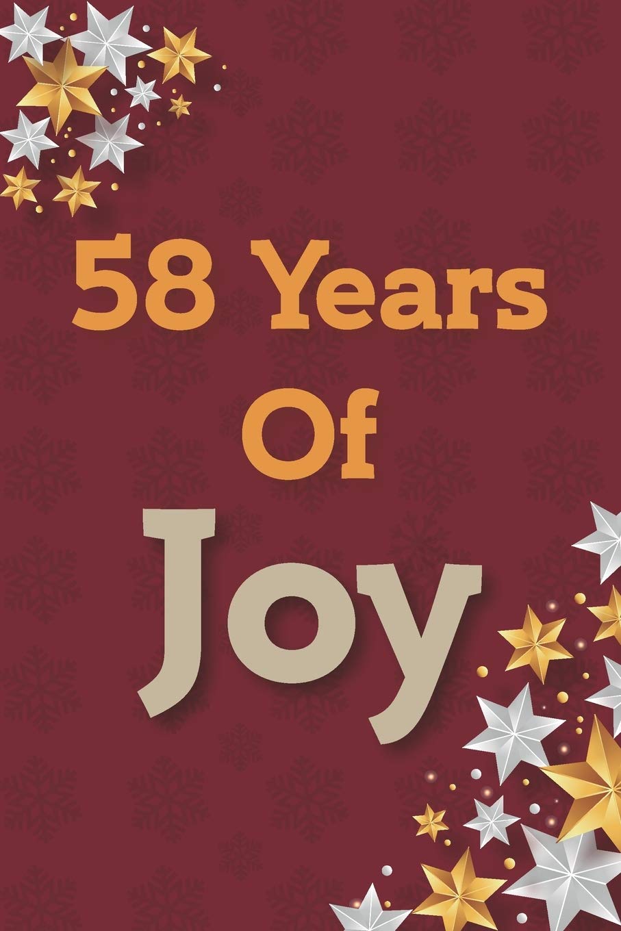 58 Years of Joy: 58th Birthday Joy, Positivity and Gratitude Journal & Planner - Positive Mindset for Girls, Boys, Women & Men - 58 Years Birthday ... Cover, Mate Finish 6" x 9" (15.2 x 22.9 cm) book