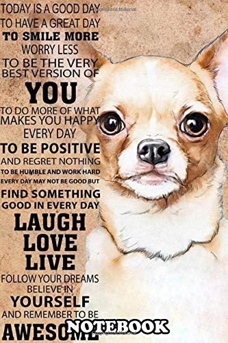 Notebook: Today Is A Good Day 3 Poster Decor , Journal for Writing, College Ruled Size 6" x 9", 110 Pages Books