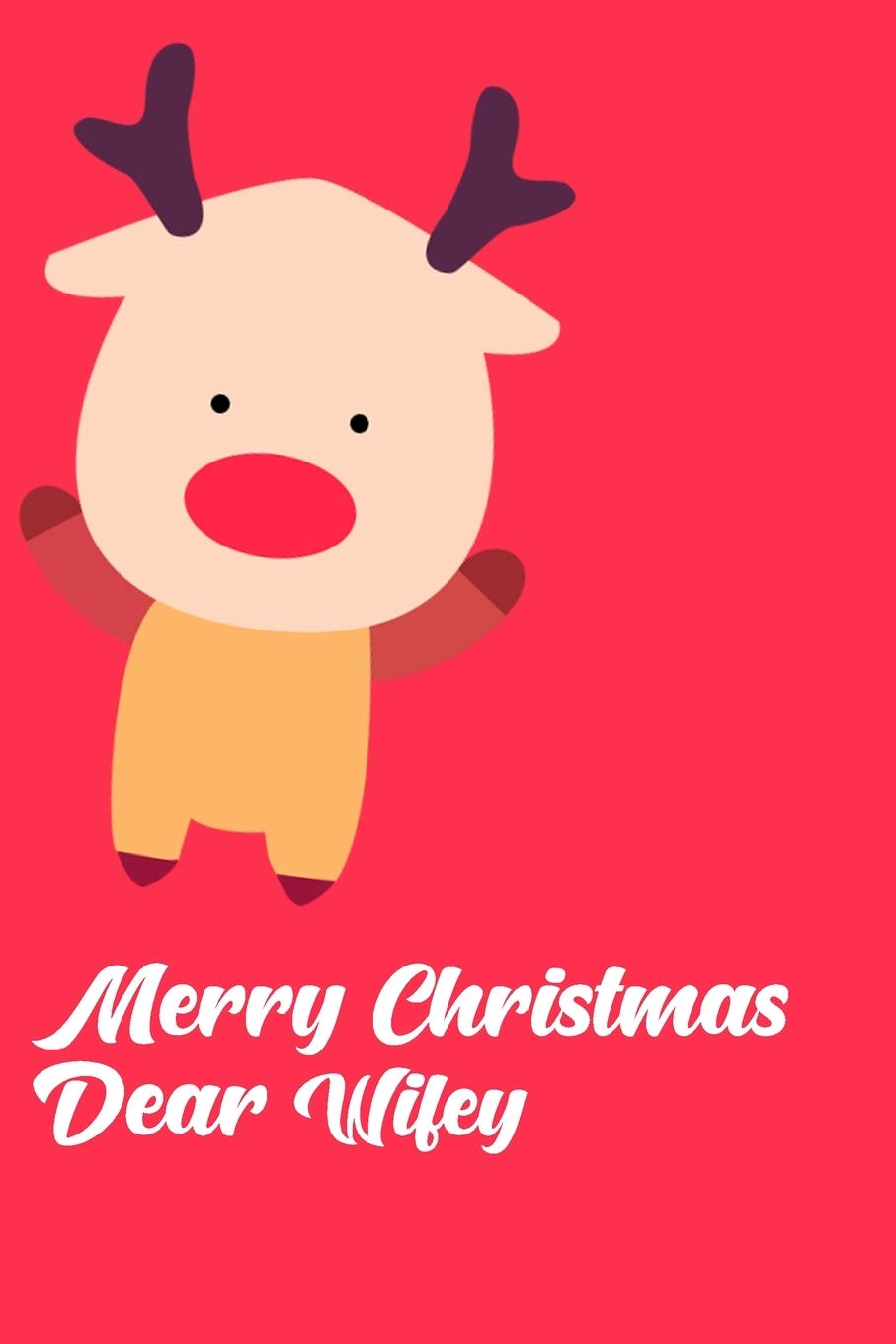 Merry Christmas Dear Wifey: Christmas Notebook Gift Journal book