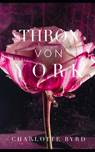 Thron von York (Haus von York, Band 3) Romantic Thrillers