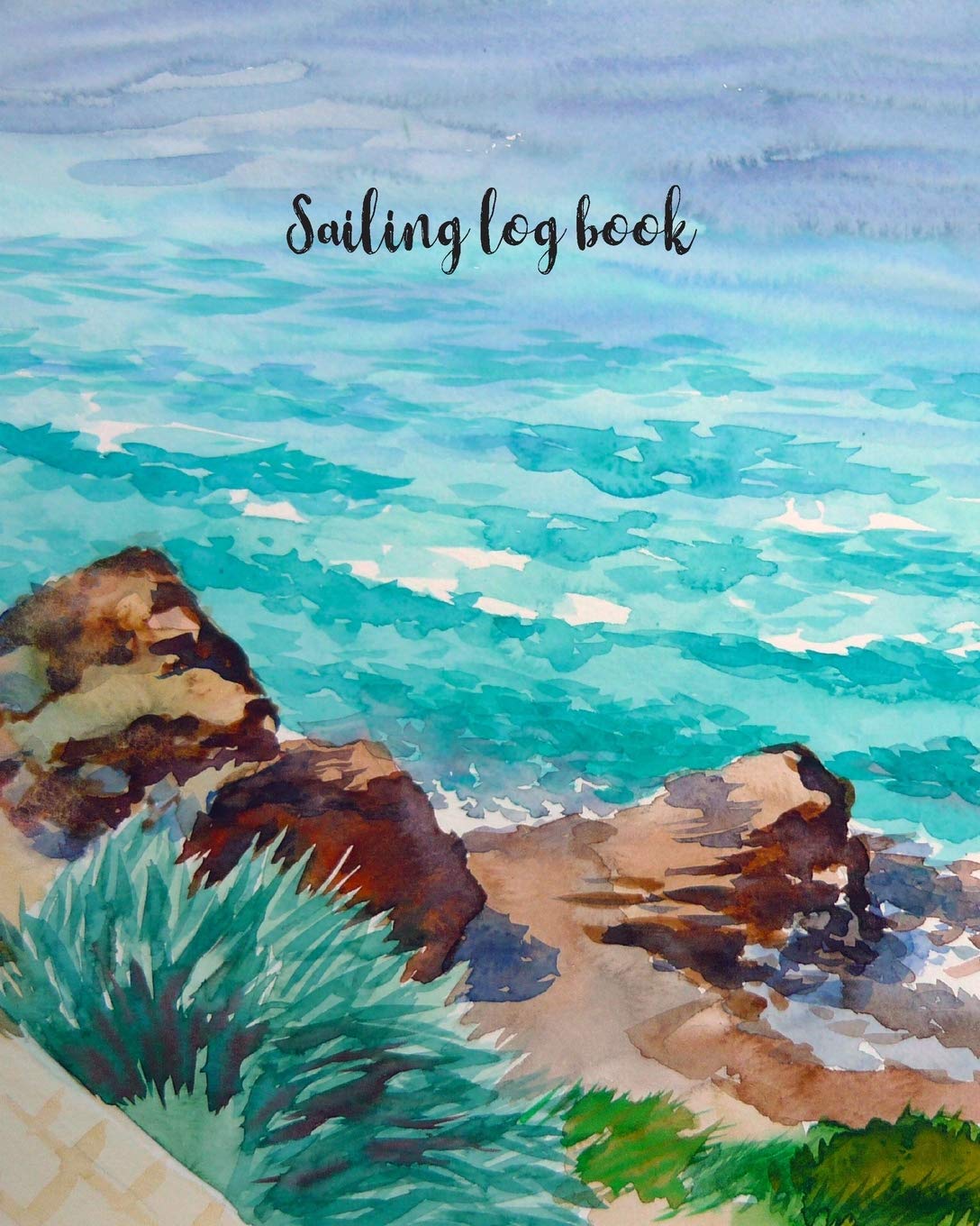 Sailing log book: Boating Logbook | Captain's notebook | Boat & Yacht gifts | cruising memory journal | seamanship marines gift for men women boaters ... voyage trip & ship maritime adventures Leisure & Fun