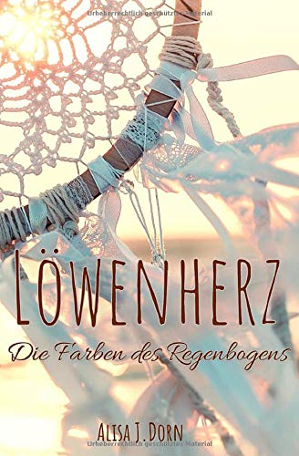 Löwenherz: Die Farben des Regenbogens (Band, Band 2) Contemporary literature