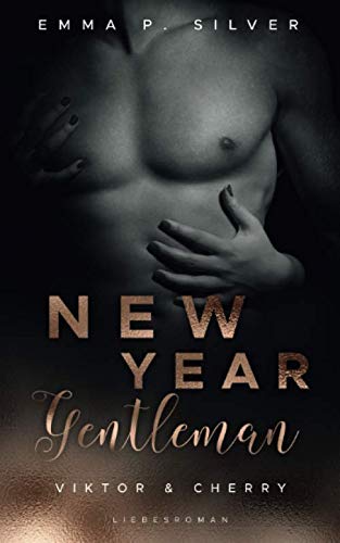 New Year Gentleman – Viktor & Cherry: Liebesroman (Manhattan Gentlemen, Band 3) Contemporary literature