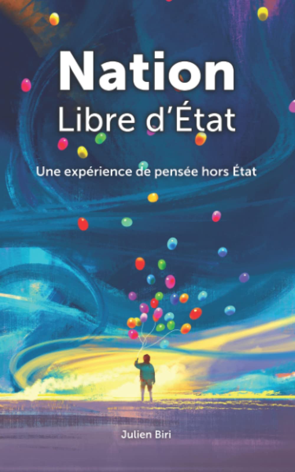 Nation Libre d'État: Une expérience de pensée hors État Law