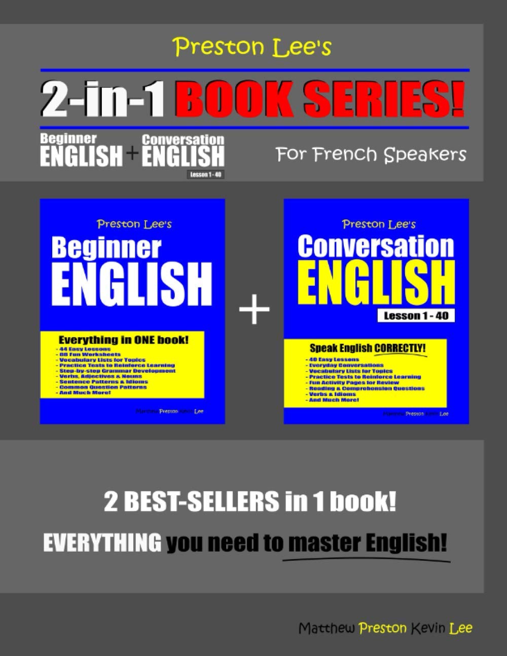 Preston Lee’s 2-in-1 Book Series! Beginner English & Conversation English Lesson 1 – 40 For French Speakers (Preston Lee's English For French Speakers) Foreign Languages ​​& Dictionaries