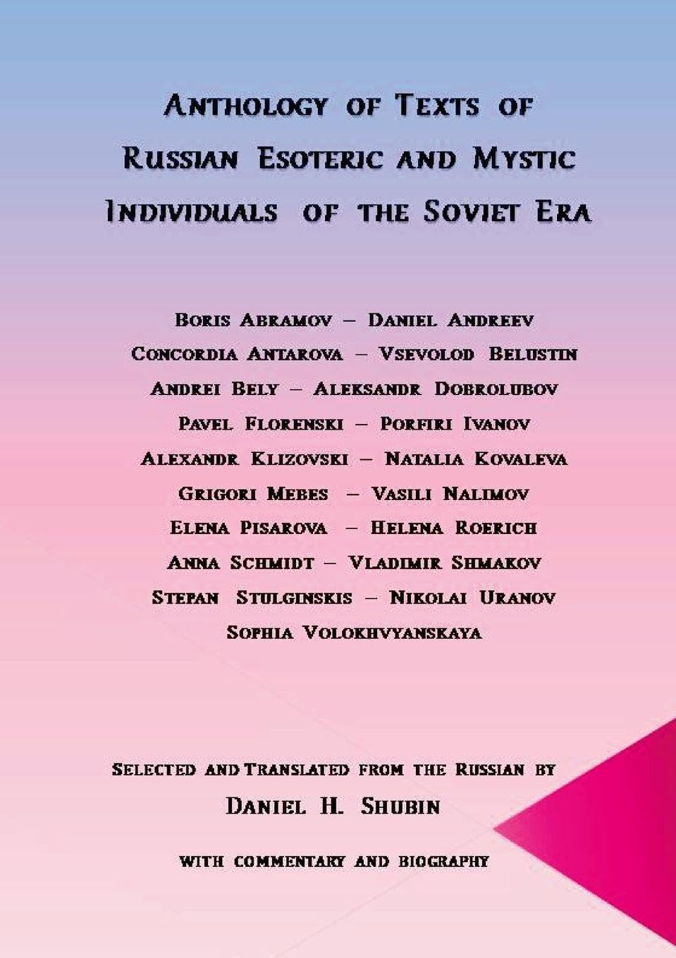 Anthology of Texts of Russian Esoteric and Mystic Individuals of the Soviet Era Philosophy