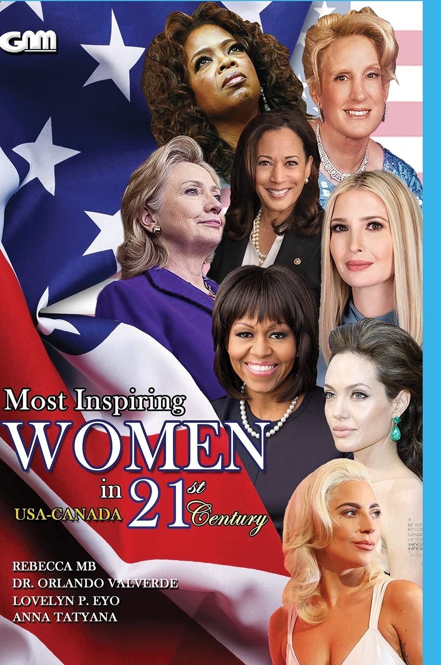 Most Inspiring Women in 21st Century: Usa-Canada (Hard Cover) Politics & History