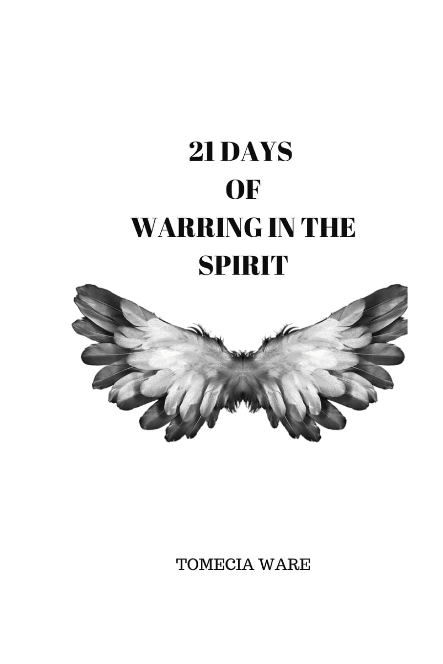 21  Days Of Warring In The Spirit Religion & Esotericism