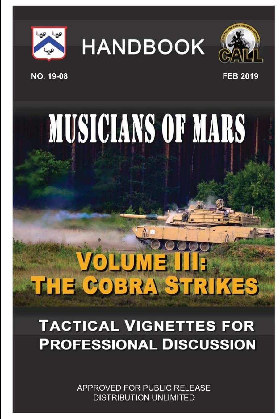 Musicians of Mars: Tactical Vignettes for Professional Discussion (Volume III: The Cobra Strikes) Handbook book