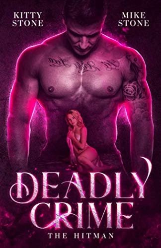 Deadly Crime: The Hitman (Dark & Deadly, Band 4) Contemporary literature
