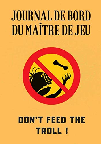 Journal de bord du maître de jeu: pour tous les JDR et afin de mieux gérer les personnages, monstres, armes et sortilèges book