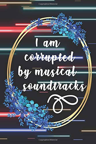 Notebook: Small Journal For Boradway Musical Fans And Theater Nerds I Funny Gift For Actor, Actress And Theatre Lovers Books
