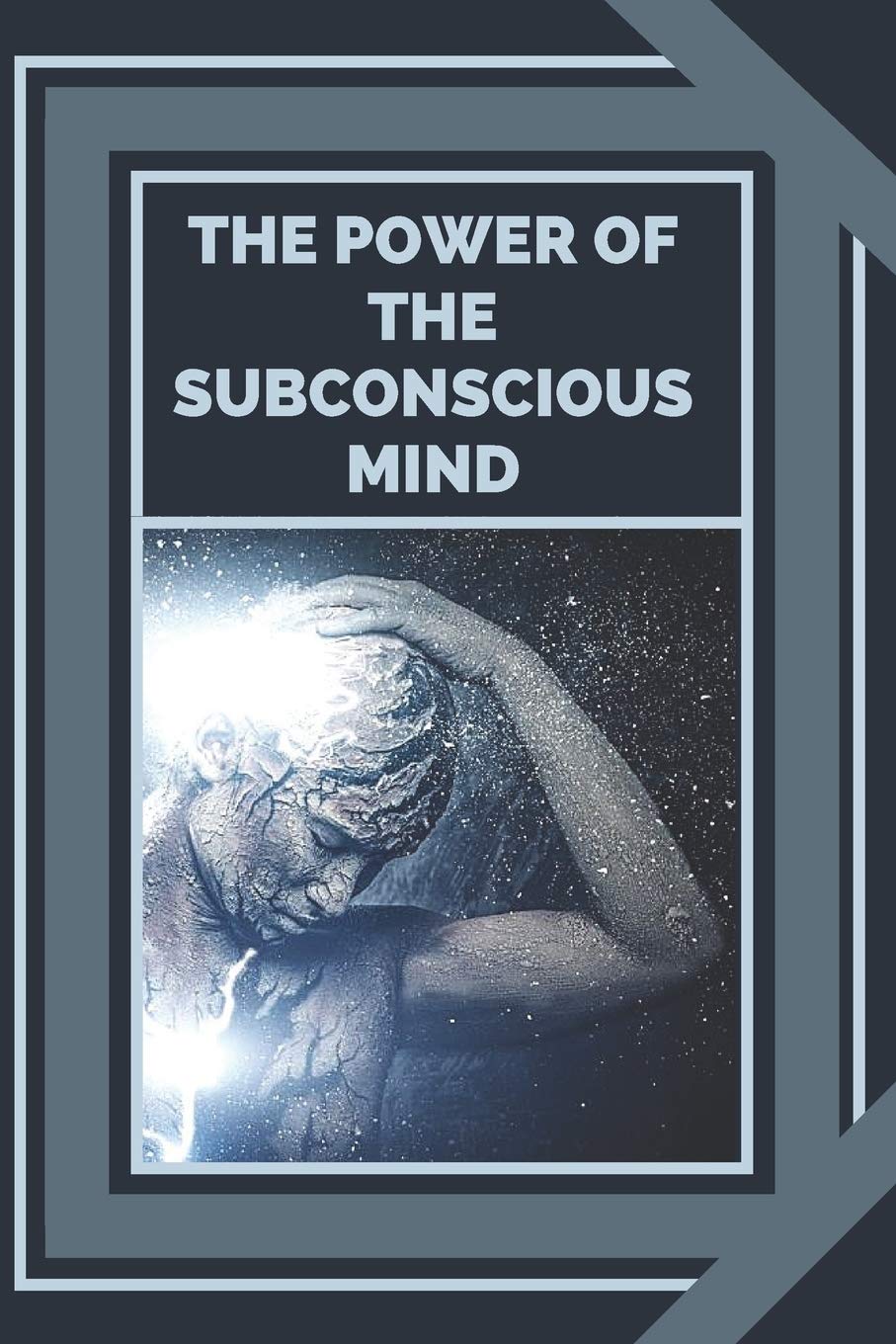 THE POWER OF THE SUBCONSCIOUS MIND: Control the power of good energy (THE POWER OF THE MIND, Band 1) Business, Finance & Career