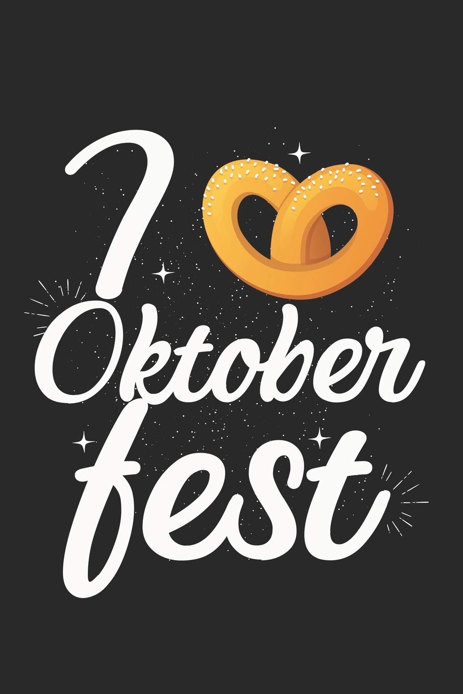 Ik hou van het Oktoberfest: Kalender, weekplanner, agenda, dagboek, notitieboek, boek 105 pagina's in softcover. Een week op een dubbele pagina. Voor ... verwijderen en niet vergeten. 52 weken lang. Books