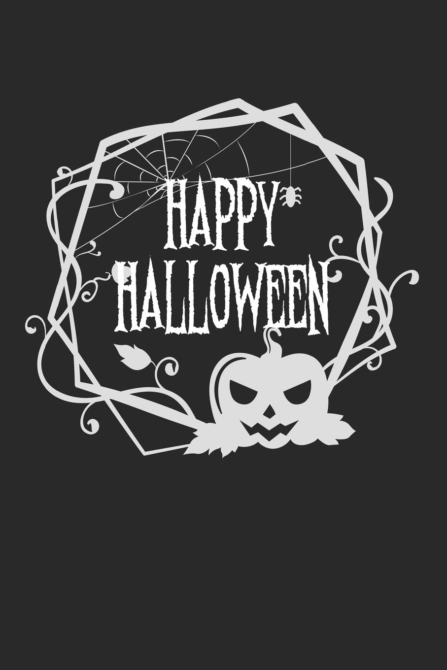 Gelukkige Halloween Spinnenwebpompoen: Kalender, weekplanner, agenda, dagboek, notitieboek, boek 105 pagina's in softcover. Een week op een dubbele ... verwijderen en niet vergeten. 52 weken lang. book