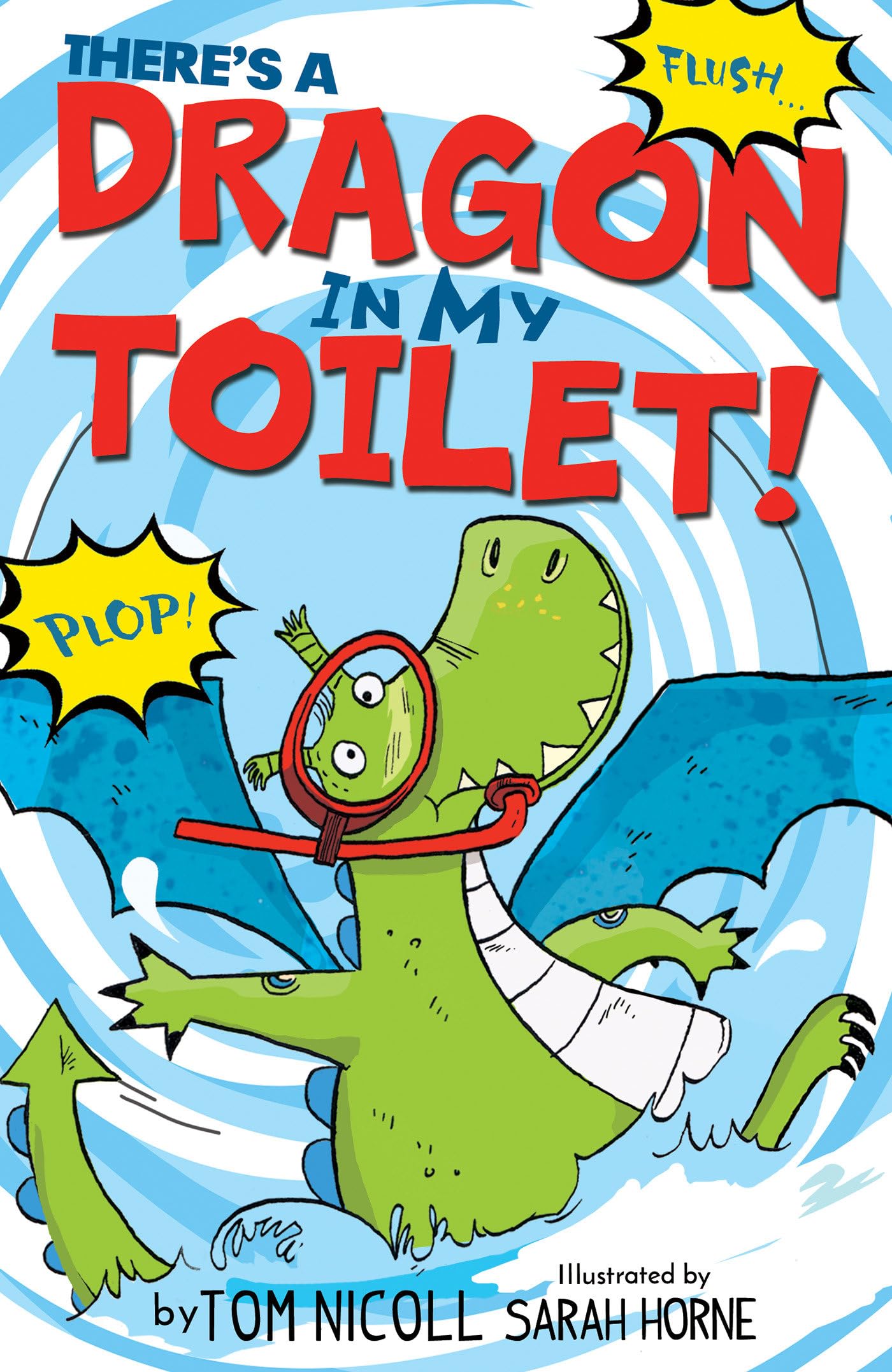 There's a Dragon in My Toilet Novels & Short Stories
