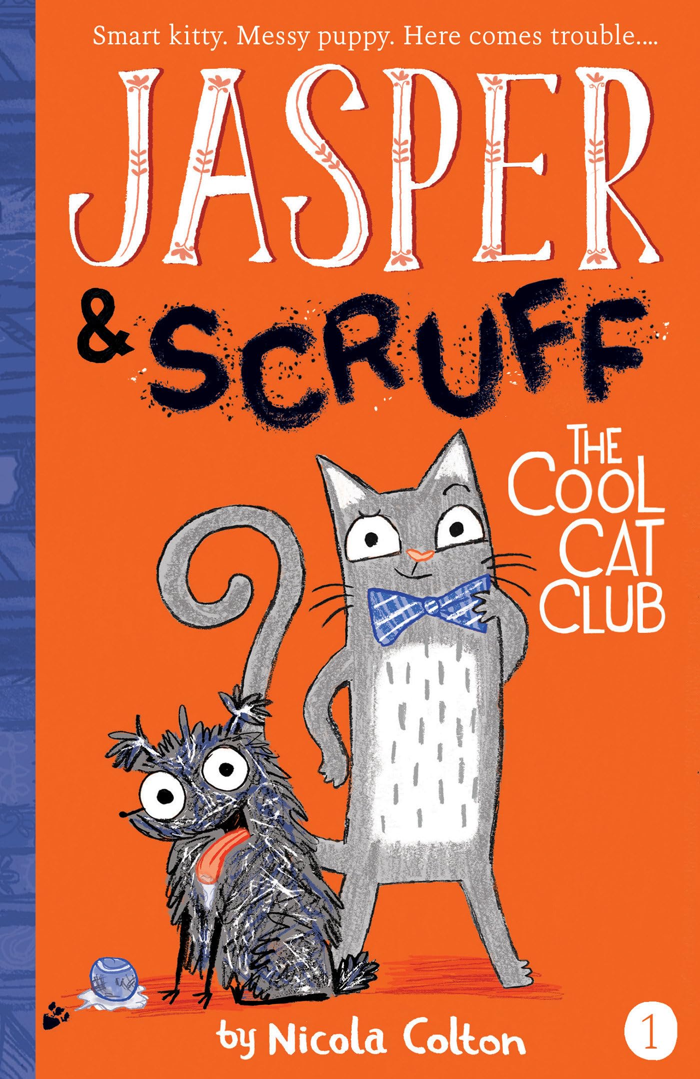 The Cool Cat Club (Jasper and Scruff, Band 1) Foreign Languages ​​& Dictionaries