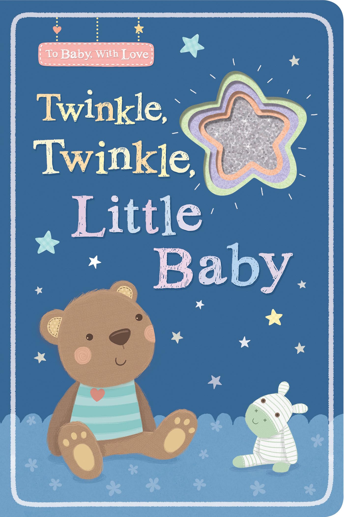 Twinkle, Twinkle, Little Baby (To Baby With Love) Non-fiction