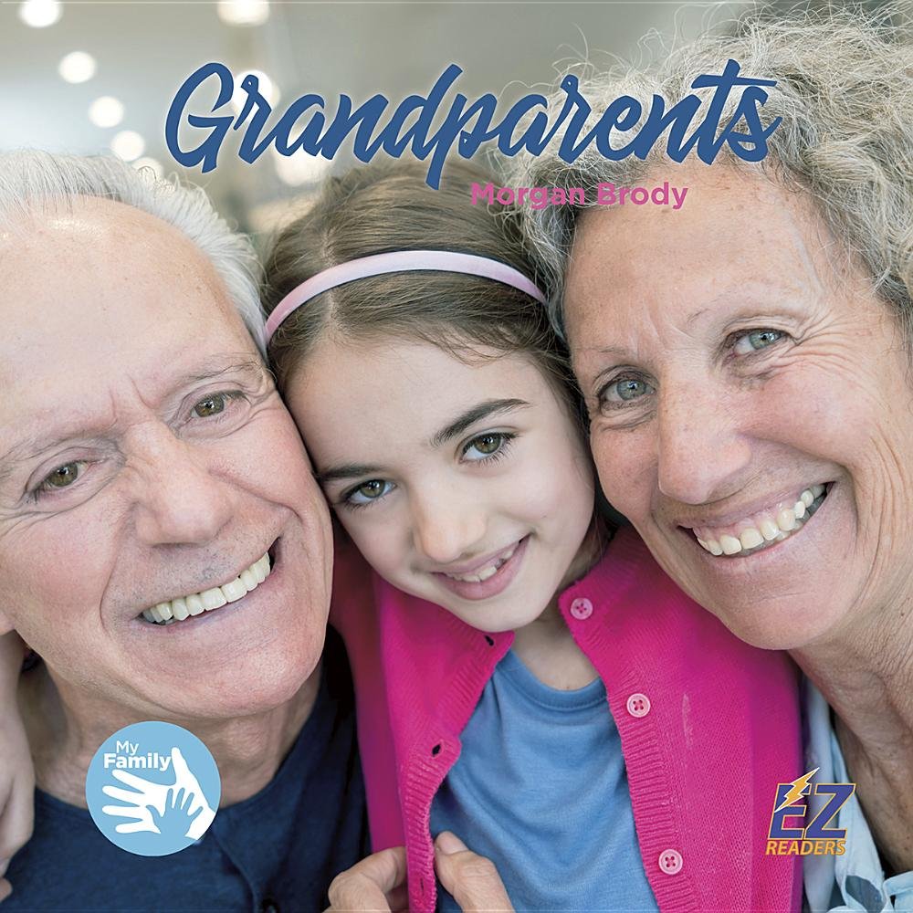 Grandparents (My Family) Non-fiction