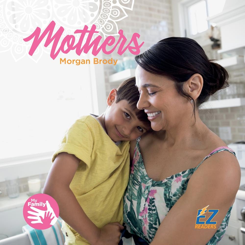 Mothers (My Family) Non-fiction