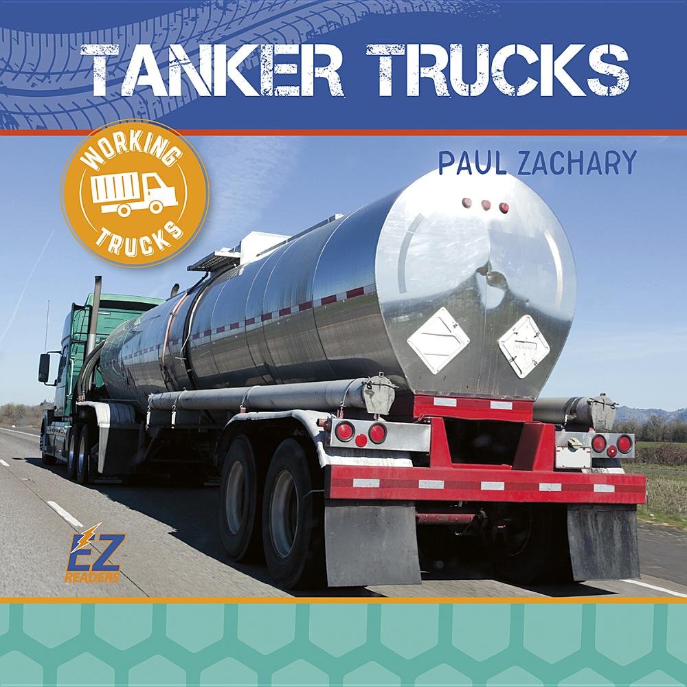 Tanker Truck (Working Trucks) Non-fiction