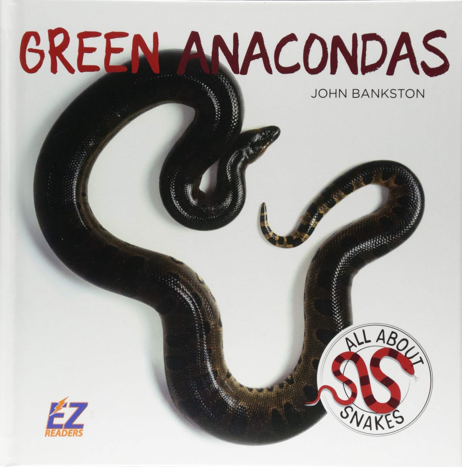 Green Anacondas (All About Snakes) Non-fiction