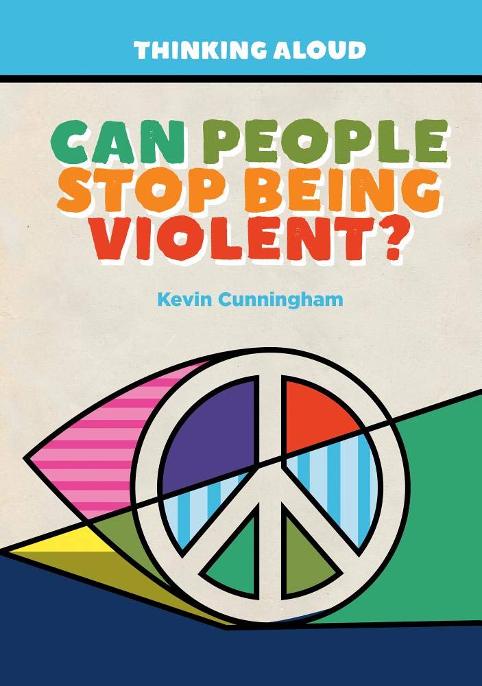 Product Image: Can People Stop Being Violent? (Thinking Aloud)