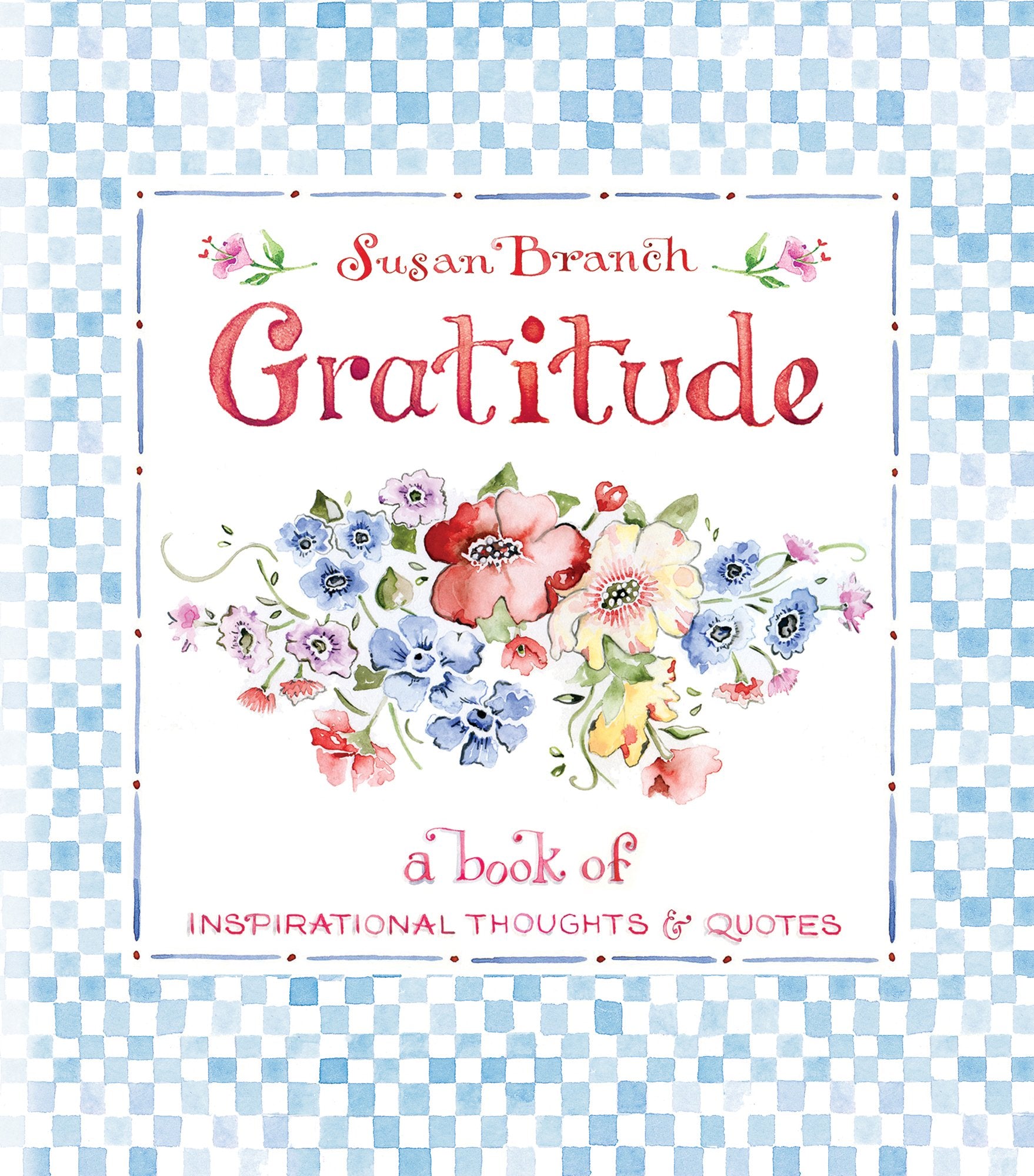 Gratitude: A Book of Inspirational Thoughts & Quotes Lifestyle