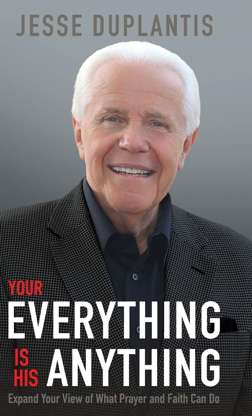 Your Everything Is His Anything: Expand Your View of What Prayer and Faith Can Do Film, Art & Culture