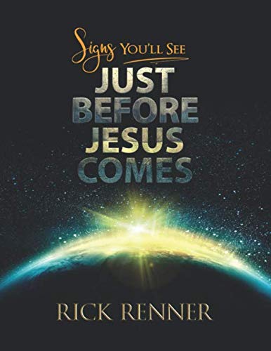 Signs You'll See Just Before Jesus Comes (Large Print Edition) Religion & Esotericism