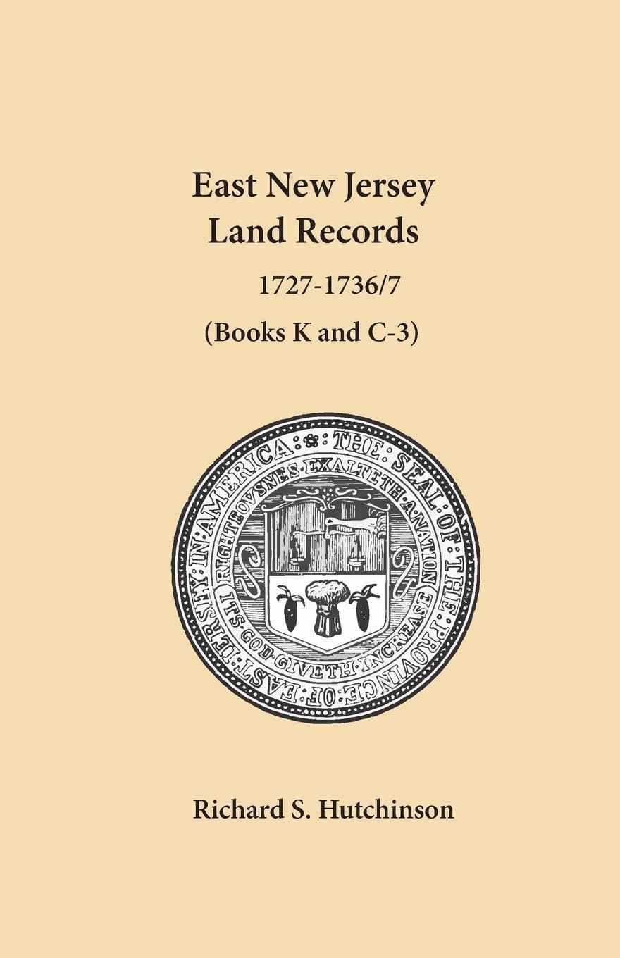 East New Jersey Land Records, 1727-1736/7 Leisure, Home & Garden