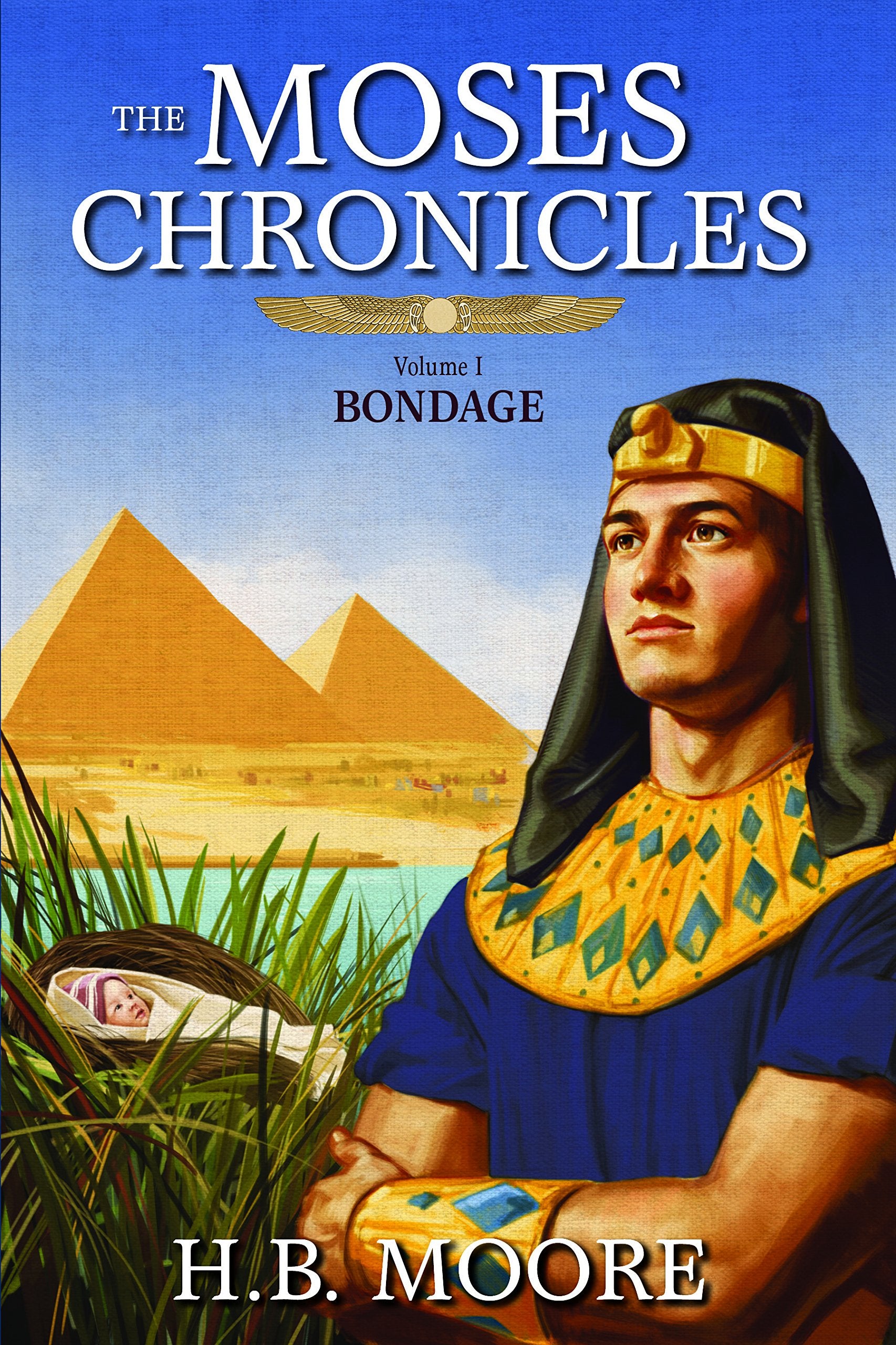 Bondage (The Moses Chronicles, 1, Band 1) Historical Fiction