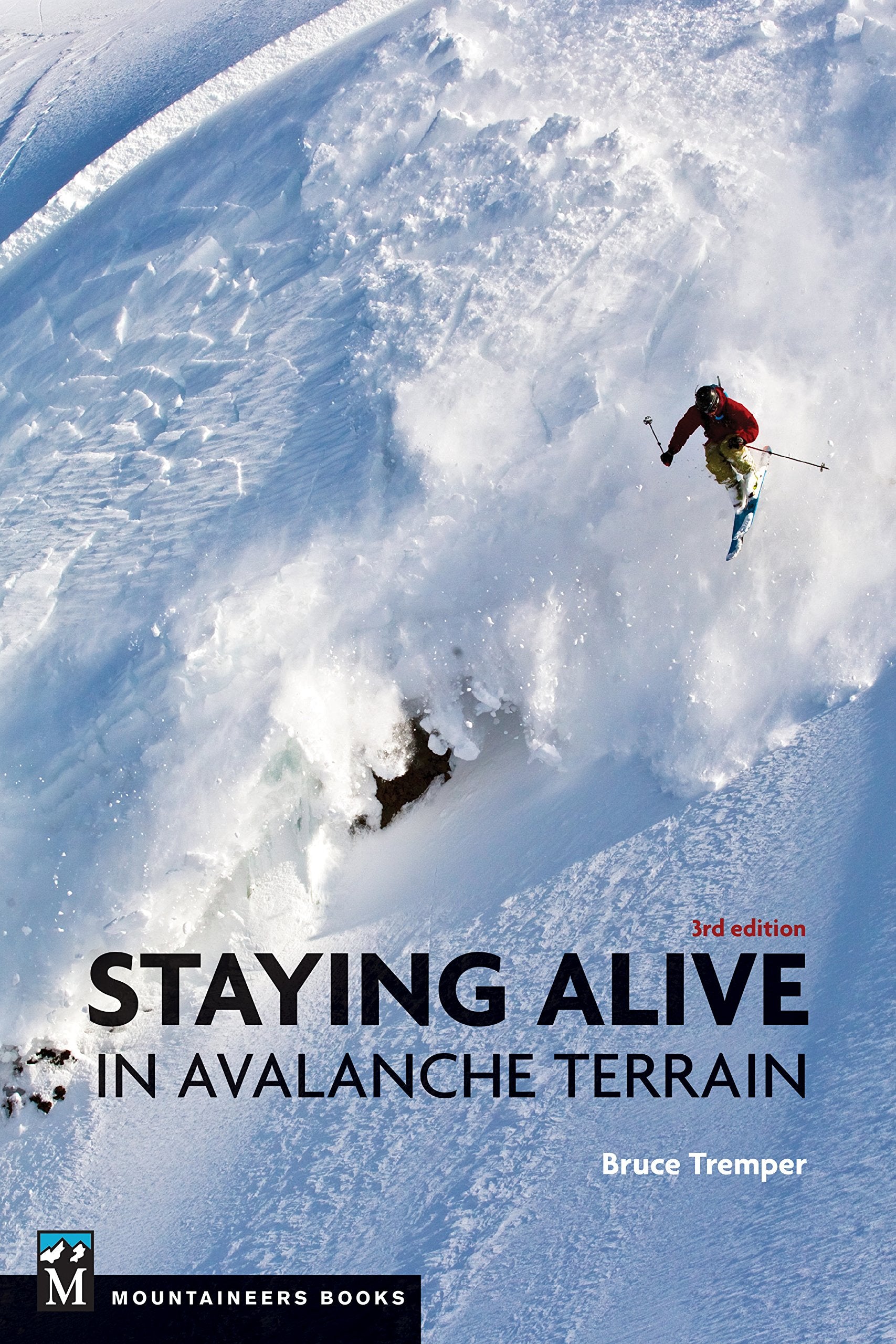 Product Image: Staying Alive in Avalanche Terrain, 3rd Edition