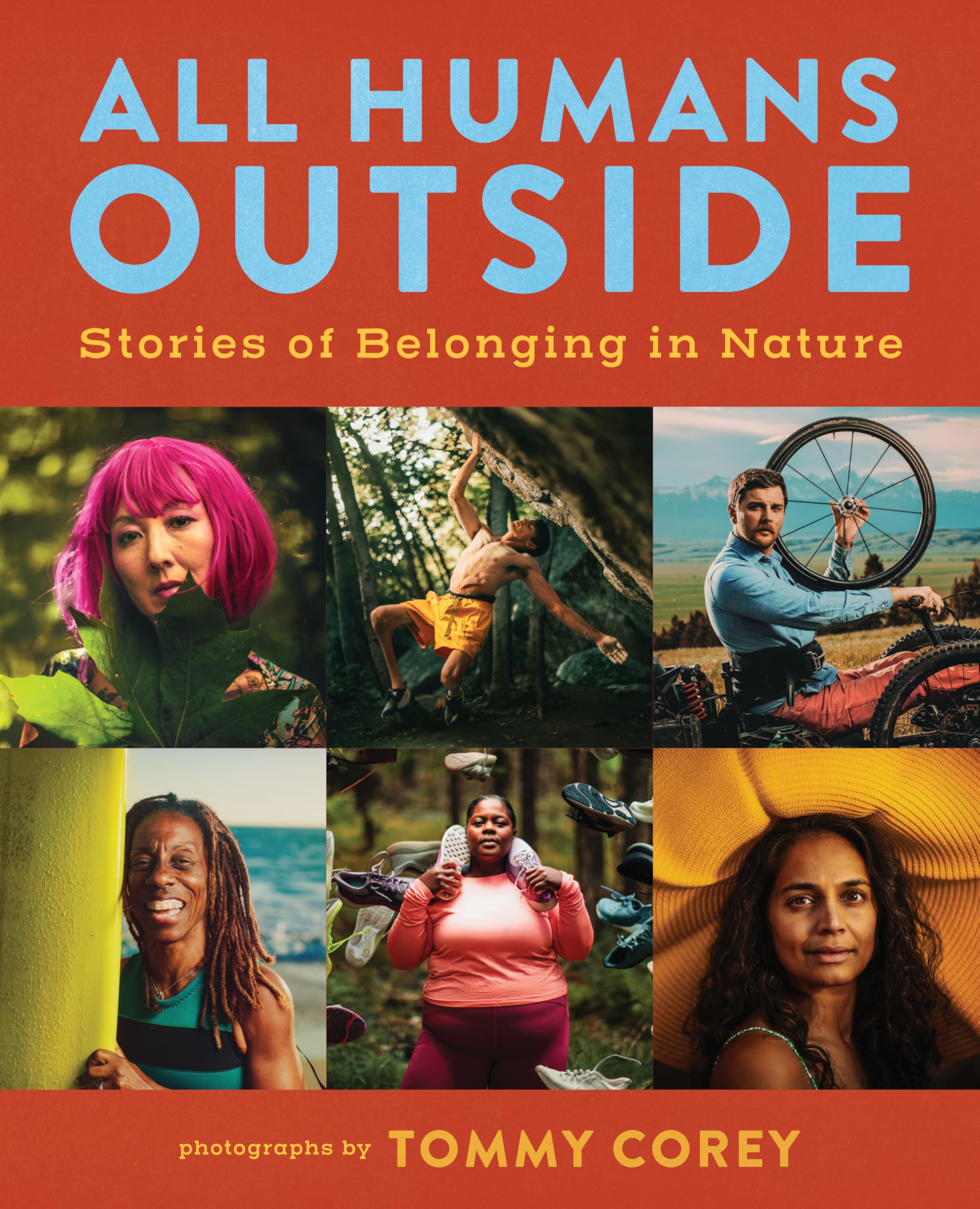 All Humans Outside: Stories of Belonging in Nature Photography