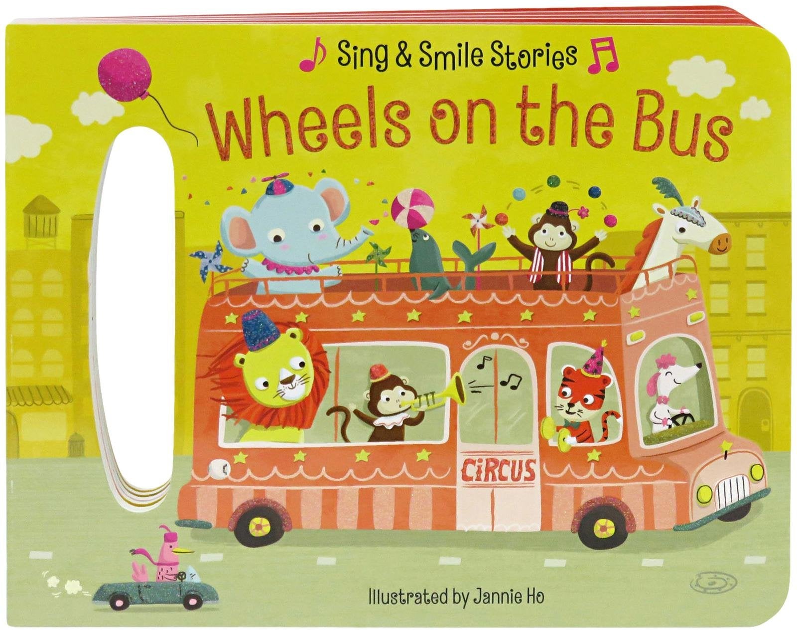 Wheels on the Bus (Sing & Smile Stories) Non-fiction