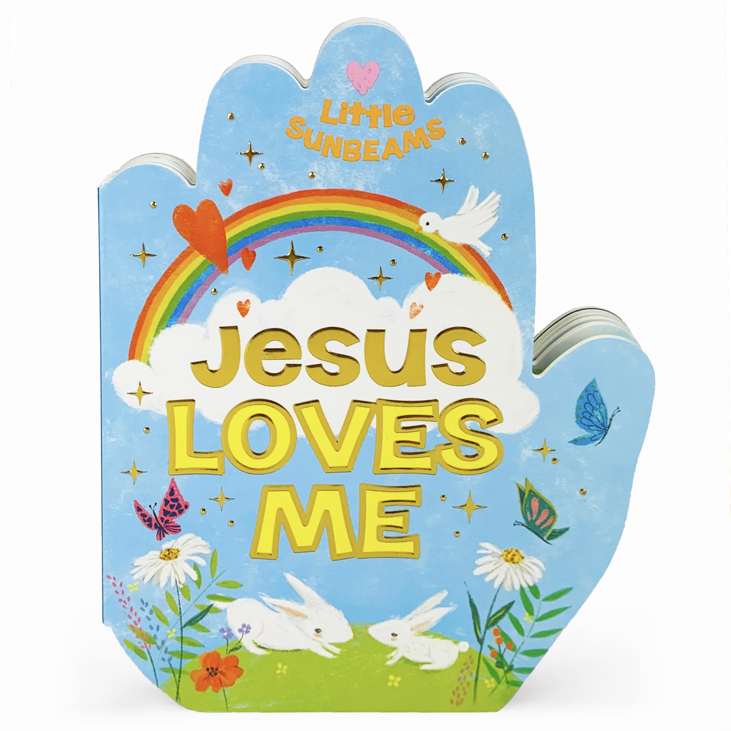 Jesus Loves Me Praying Hands (Little Sunbeams) Non-fiction