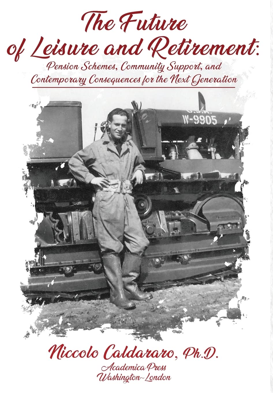 The Future of Leisure and Retirement: Pension Schemes, Community Support, and Contemporary Consequences for the Next Generation Social Sciences