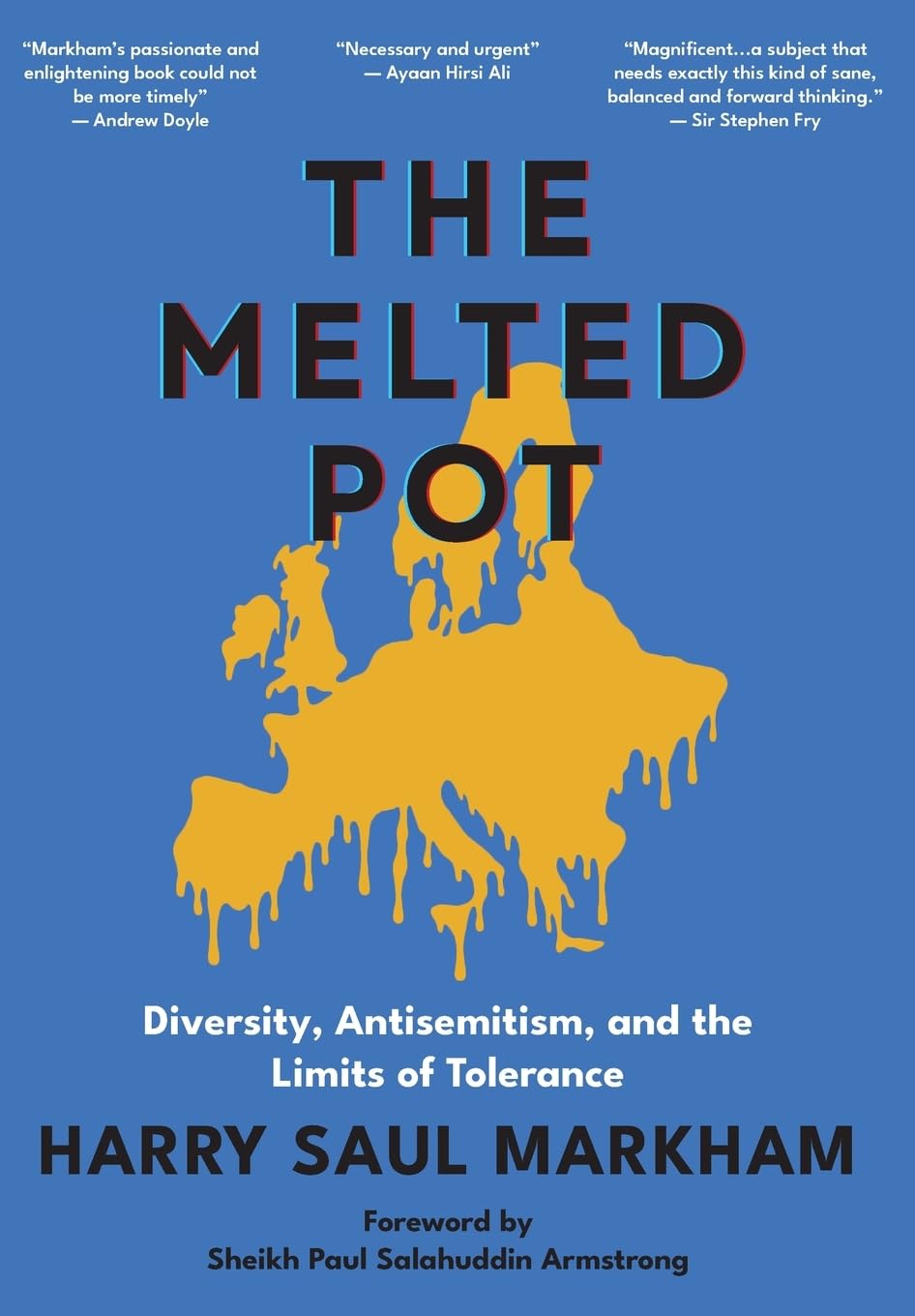 The Melted Pot: Diversity, Antisemitism, and the Limits of Tolerance Religion & Esotericism