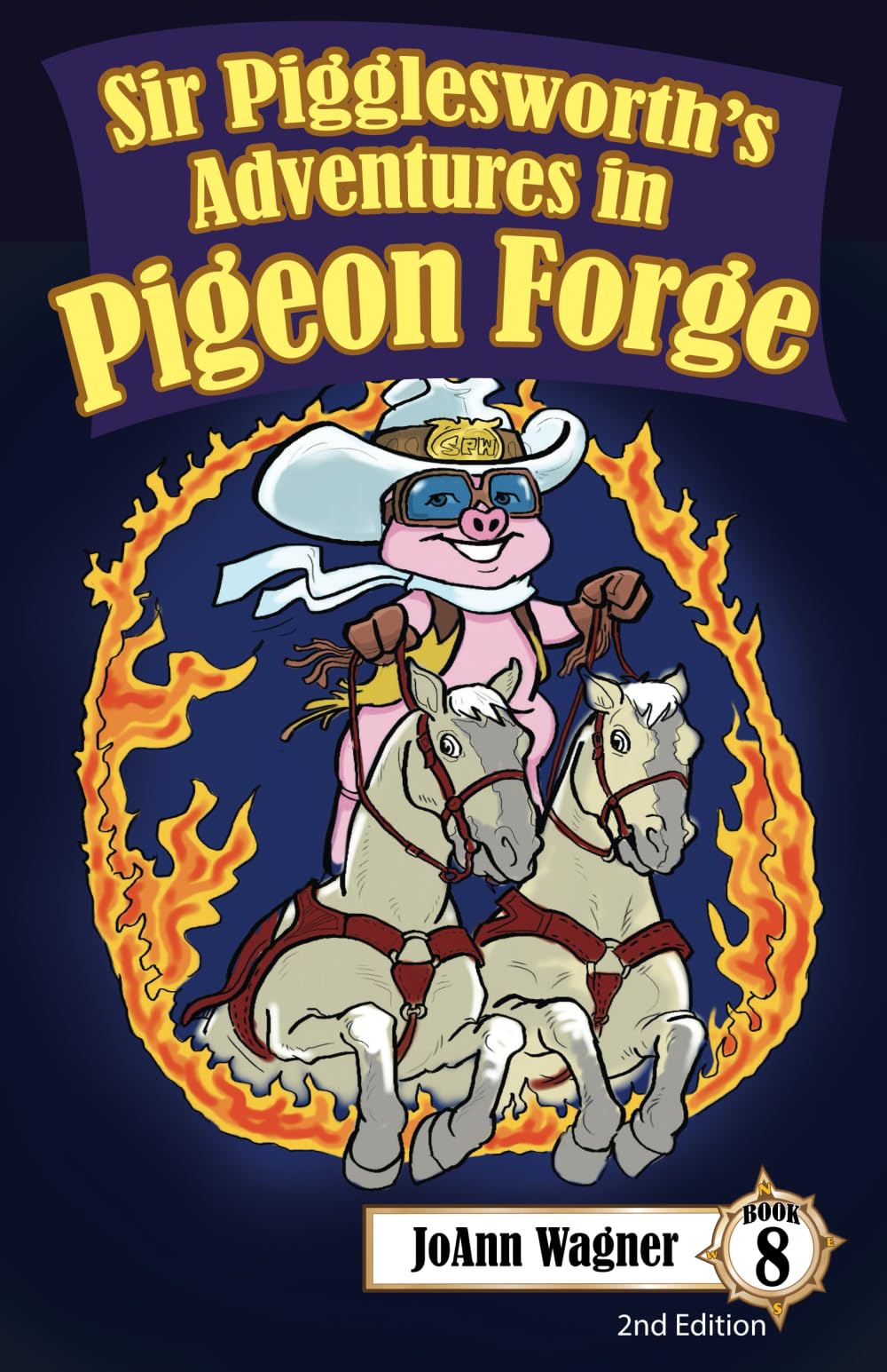 Sir Pigglesworth's Adventures in Pigeon Forge Novels & Short Stories