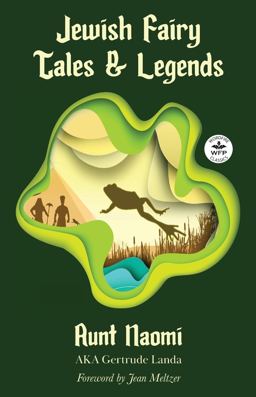 Jewish Fairy Tales and Legends Fairy Tales & Legends