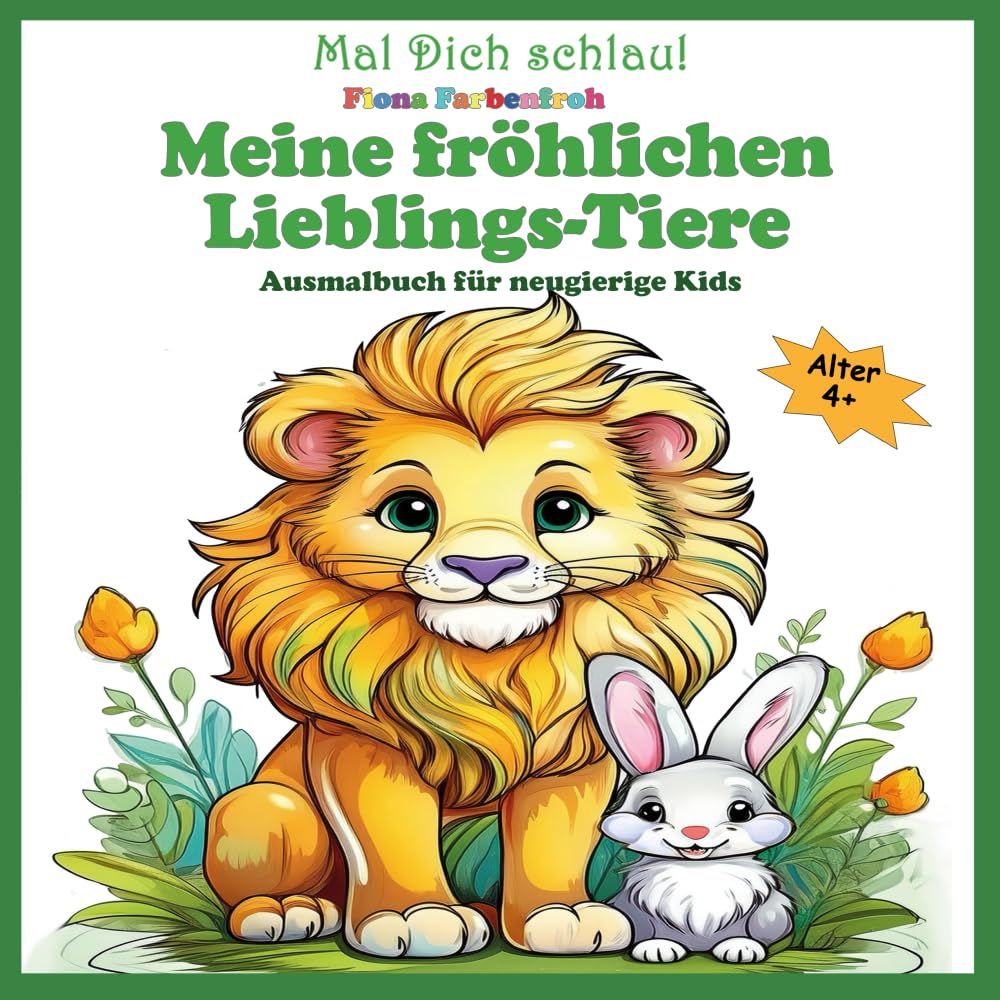 Meine fröhlichen Lieblings-Tiere: Ausmalbuch für neugierige Kids (Mal Dich schlau!) Manga