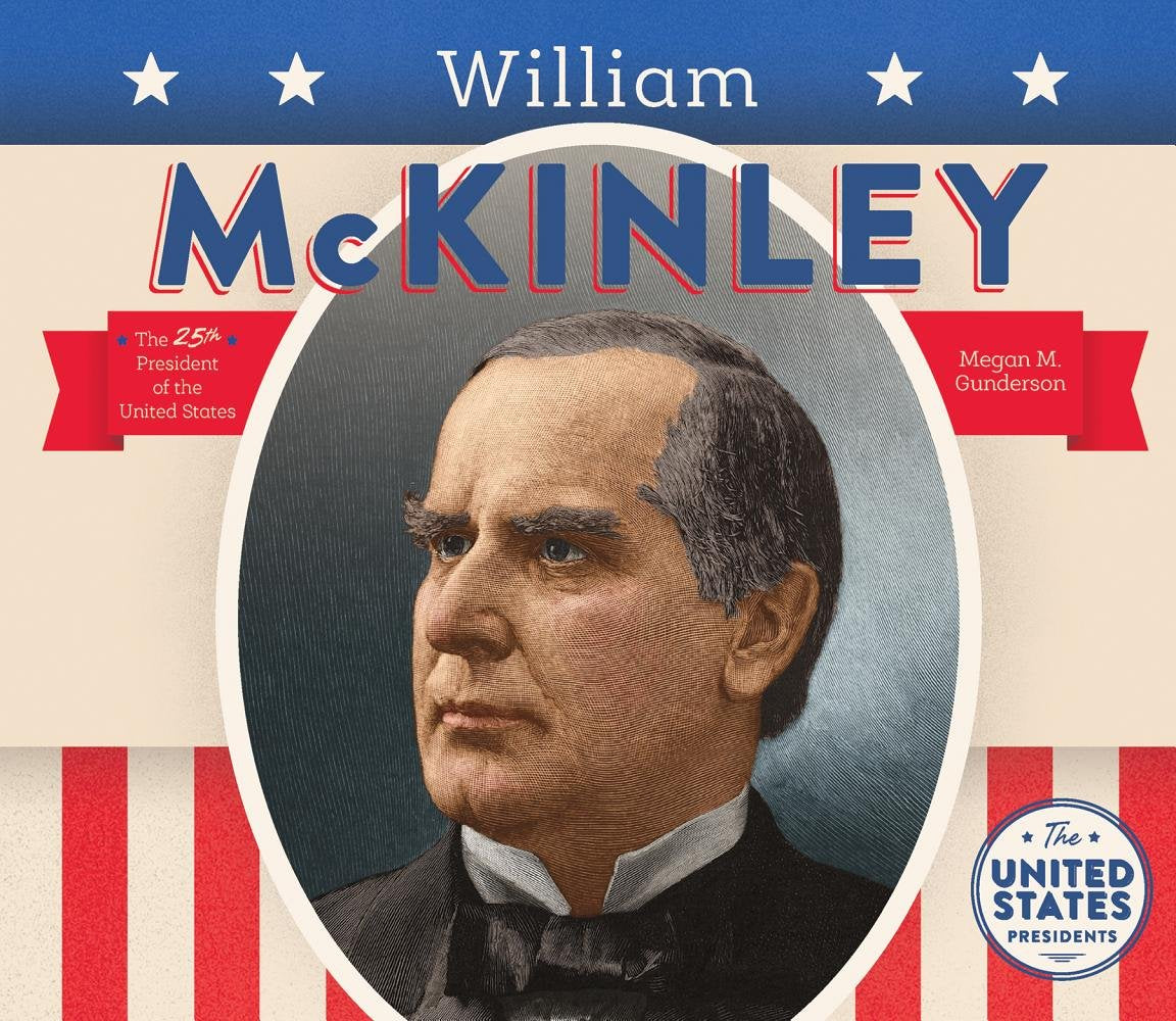 William McKinley (United States Presidents) Non-fiction