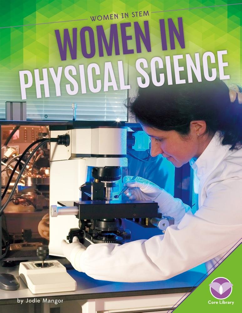 Women in Physical Science (Women in Stem) Non-fiction