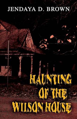 Haunting of the Wilson House Horror & Mystery