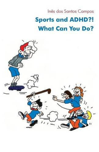 Sports and ADHD?! What Can You Do? Leisure & Fun