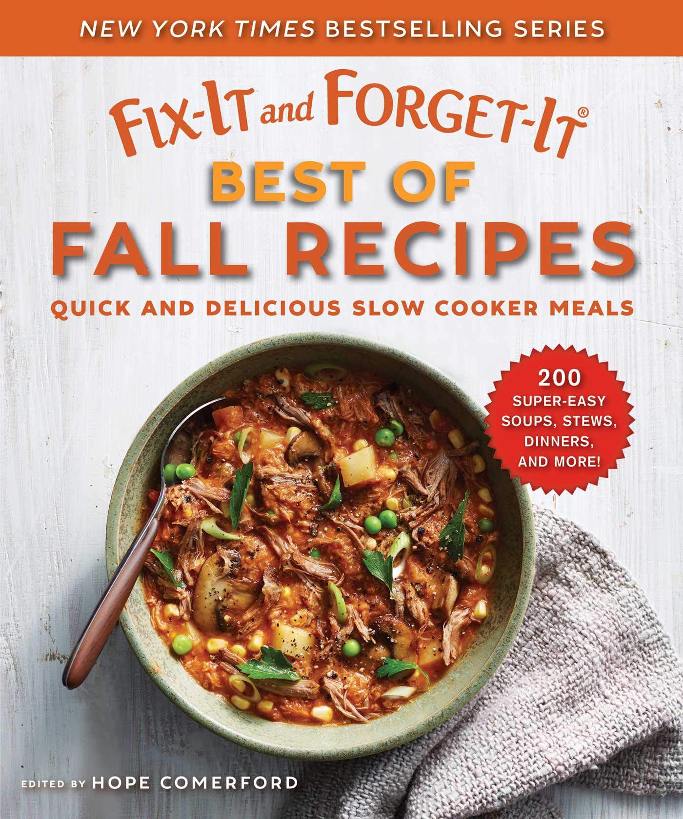 Fix-It and Forget-It Best of Fall Recipes: Quick and Delicious Slow Cooker Meals Leisure, Home & Garden